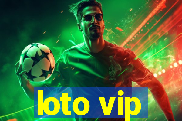 loto vip